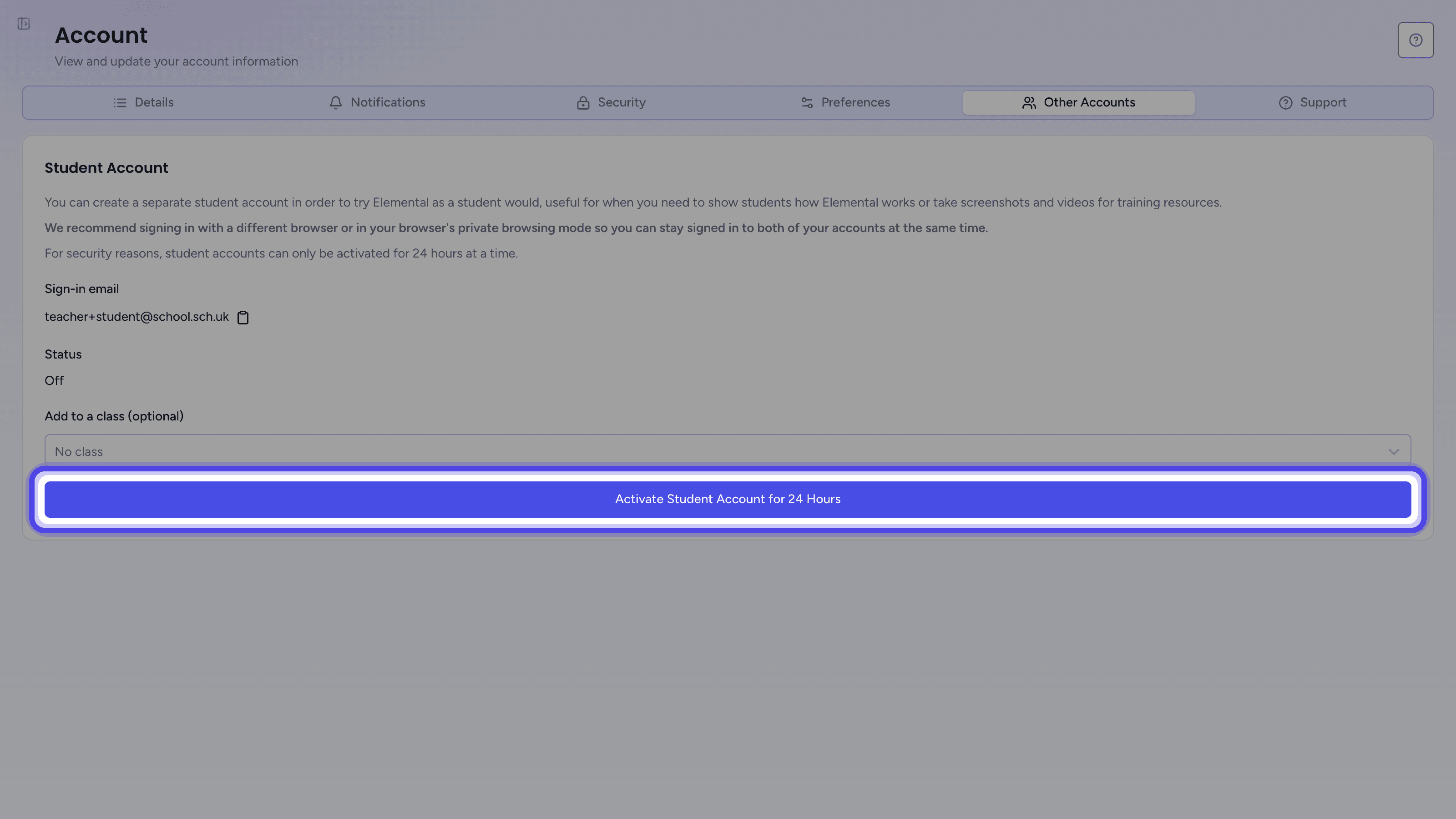 The Student Account card with the Activate Student Account for 24 Hours button highlighted